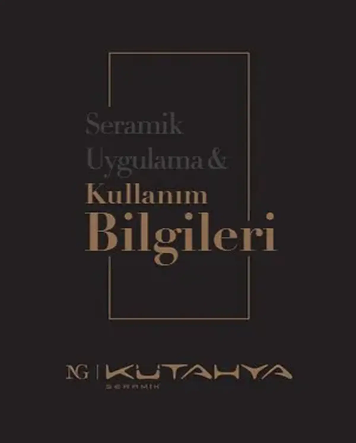 SERAMİK UYGULAMA REHBERİ